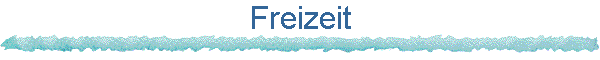 Freizeit
