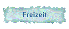 Freizeit