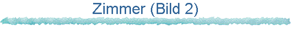 Zimmer (Bild 2)